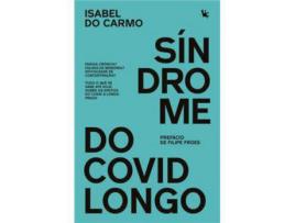 Livro Síndrome do Covid Longo de Isabel do Carmo ( Português )