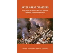 Livro after great disasters - how six countries managed community recovery de laurie a. johnson,robert b. olshansky (inglês)