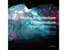 Livro Livro Media Architecture Compendium de Vários Autores (Inglês) de M Hank Hausler, Martin Tomitsch, Gernot Tscherteu, Luke Hespanhol ( Inglês )