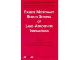 Livro Livro Passive Microwave Remote Sensing of Land--Atmosphere Interactions de Vários Autores (Inglês) de Paulo Pampaloni, B T Choudhury, Y H Kerr, E G Njoku ( Inglês )