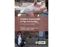 Livro Livro Nutrition Experiments in Pigs and Poultry de Vários Autores (Inglês) de Mingan Choct, Michael R Bedford, Helen Masey O Neill ( Inglês )