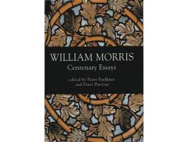 Livro Livro William Morris de Vários Autores (Inglês) de Peter Preston, Pedro Beade, William Blissett, Florence S Boos, Adriana Corrado, Professor Simon Dent ( Inglês )