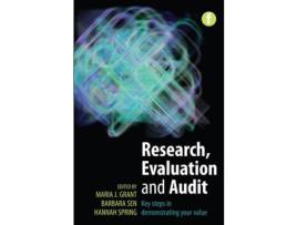 Livro Livro Research, Evaluation and Audit de Vários Autores (Inglês) de Maria J Grant, Barbara Sen, Hannah Spring ( Inglês )