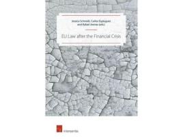 Livro Livro EU Law after the Financial Crisis de Vários Autores (Inglês) de Jessica Schmidt, Carlos Esplugues Mota, Rafael Arenas ( Inglês )