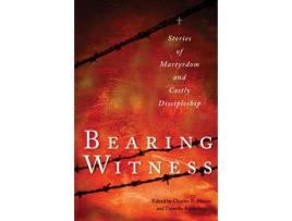 Livro Livro Bearing Witness de Vários Autores (Inglês) de Foreword by John D Roth, Charles E Moore, Timothy Keiderling ( Inglês )