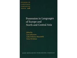 Livro Livro Possession in Languages of Europe and North and Central Asia de Vários Autores (Inglês) de Lars Johanson, Lidia Federica Mazzitelli, Irina Nevskaya ( Inglês )