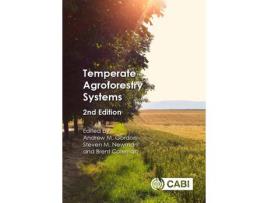 Livro Livro Temperate Agroforestry Systems de Vários Autores (Inglês) de Brent Coleman, Scott M Newman, Reviewer Andrew M Gordon ( Inglês )