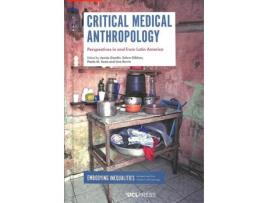 Livro Livro Critical Medical Anthropology de Vários Autores (Inglês) de Jennie Gamlin, Sahra Gibbon, Paola M Sesia, Lina Berrio ( Inglês )