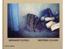 Livro Livro Bernard Plossu: Western Colors de Vários Autores (Inglês) de Bernard Plossu, Max Evans, Francis Hodgson ( Inglês )