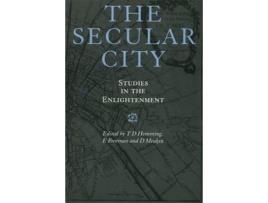 Livro Livro The Secular City de Vários Autores (Inglês) de T D Hemming, Ted Freeman, David Meakin, David Adams, Lise Andries, Michel Baridon, Anne Marie Ch ( Inglês )