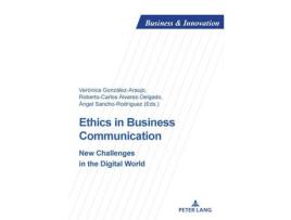 Livro Livro Ethics in Business Communication de Vários Autores (Inglês) de Veronica Gonzalez Araujo, Roberto Carlos lvarez Delgado, ngel Sancho Rodr guez ( Inglês )