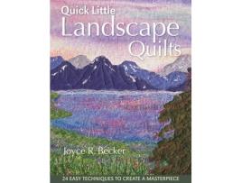 Livro quick little landscape quilts de joyce r. becker (inglês)