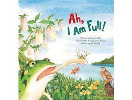 Livro Livro Ah I'm Full de Vários Autores (Inglês) de Original author Eun Sook Jo, Yeong Mook Kwon, Joy Cowley ( Inglês )