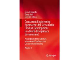 Livro Livro Concurrent Engineering Approaches for Sustainable Product Development in a Multi-Disciplinary Environment de Vários Autores (Inglês) de Josip Stjepandic, Georg Rock, Cees Bil ( Inglês )