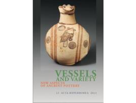 Livro Livro Vessels and Variety de Vários Autores (Inglês) de Hanne Thomasen, Kristine Boggild Johannsen, Annette Rathje ( Inglês )