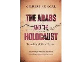 Livro the arabs and the holocaust de gilbert achcar (inglês)