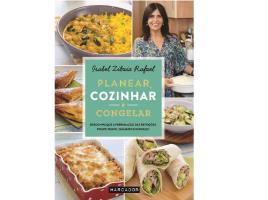 Livro Planear Cozinhar E Congelar De Isabel Z. Rafael