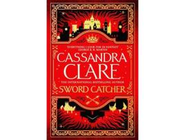 Livro Sword Catcher de Cassandra Clare ( Inglês )