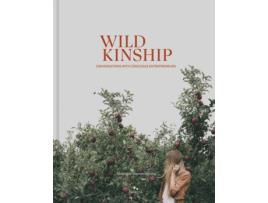 Livro wild kinship de monique hemmingson (inglês)