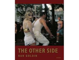 Livro nan goldin: the other side de nan goldin (inglês)