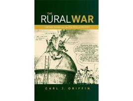 Livro the rural war de carl j. griffin (inglês)