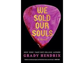 Livro We Sold Our Souls de Grady Hendrix ( Inglês )