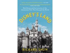 Livro disney's land de richard snow (inglês)