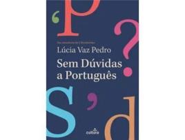 Livro Sem Dúvidas a Português - Da consultora do Ciberdúvidas de Lúcia Vaz Pedro ( Português )