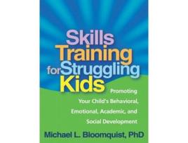 Livro skills training for struggling kids de michael l. bloomquist (inglês)