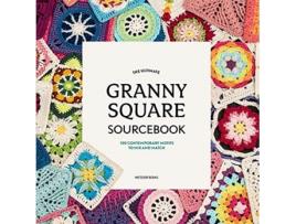 Livro the ultimate granny square sourcebook de edited by joke vermeiren (inglês)