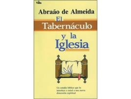 Livro el tabernaculo y la iglesia de abraao de almeida (espanhol)