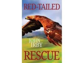 Livro red tailed rescue de john (washington state university) irby (inglês)