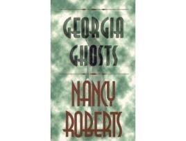 Livro georgia ghosts de nancy roberts (inglês)