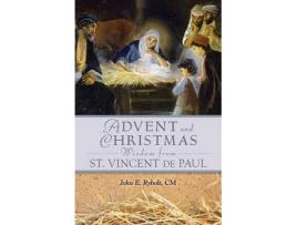 Livro advent and christmas wisdom from vincent de paul de john e. rybolt (inglês)