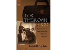 Livro for their own good de lucinda mccray mccray beier,lucinda mccray beier (inglês)