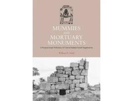 Livro mummies and mortuary monuments de william h. isbell (inglês)