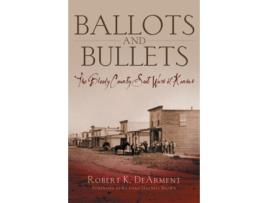 Livro ballots and bullets de robert k. dearment (inglês)