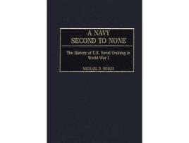 Livro a navy second to none de michael d. besch (inglês)