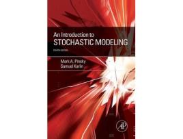 Livro an introduction to stochastic modeling de mark pinsky,samuel (stanford university and the weizmann institute of science) karlin (inglês)