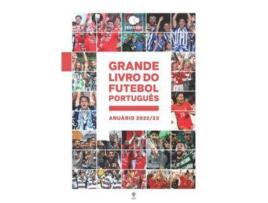 Livro Grande Livro do Futebol Português - Anuário 2022/23 de Vários ( Português )