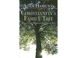 Livro christianity's family tree participant's guide de adam hamilton (inglês)