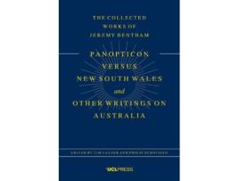 Livro panopticon versus new south wales and other writings on australia de tim causer,philip schofield (inglês)