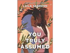 Livro You Truly Assumed de Laila Sabreen ( Inglês )