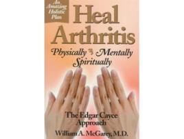 Livro heal arthritis de william a. mcgarey (inglês)