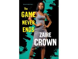 Livro the game never ends de zaire crown (inglês)