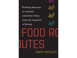 Livro food routes de robyn metcalfe (inglês)