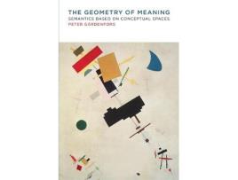 Livro the geometry of meaning de peter (lund university) gardenfors (inglês)