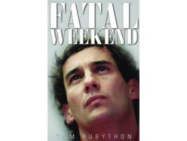 Livro fatal weekend de tom rubython (inglês)