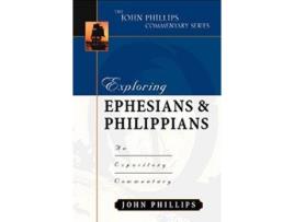 Livro exploring ephesians & philippians de john phillips (inglês)