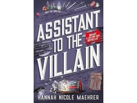 Livro Assistant to the Villain (Assistant to the Villain, #1) de Hannah Nicole Maehrer ( Inglês )